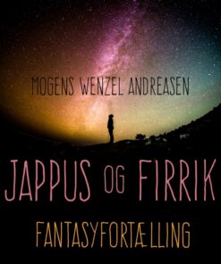Jappus og Firrik: fantasyfortælling (E-bog)