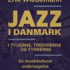 Jazz I Danmark - Erik Wiedemann - Bog
