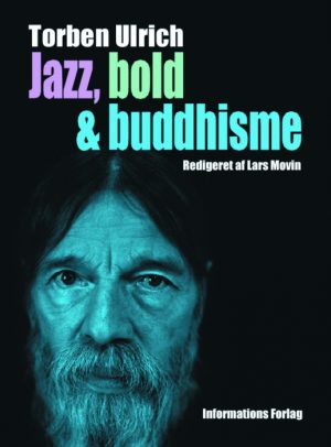 Jazz, bold & buddhisme (E-bog)