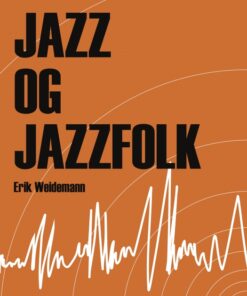 Jazz og jazzfolk (Bog)