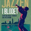 Jazzen i blodet (E-bog)