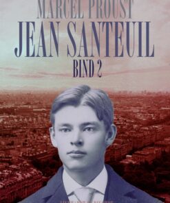 Jean Santeuil bind 2 (E-bog)