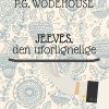 Jeeves, Den Uforlignelige - P.g. Wodehouse - Bog