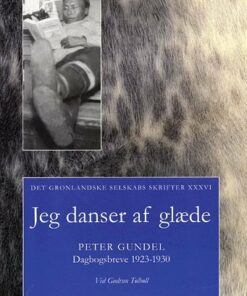 Jeg Danser Af Glæde - Peter Gundel - Bog