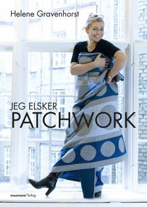 Jeg Elsker Patchwork - Helene Gravenhorst - Bog