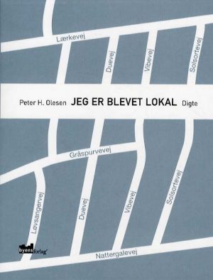 Jeg Er Blevet Lokal - Peter H. Olesen - Bog