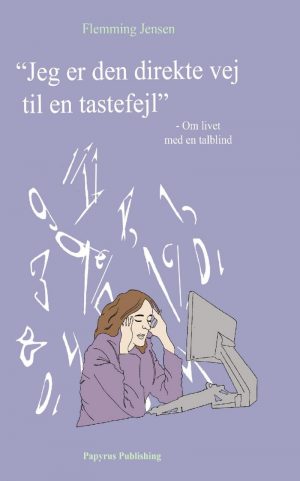 Jeg Er Den Direkte Vej Til En Tastefejl - Flemming Jensen - Bog