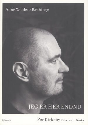 Jeg Er Her Endnu - Anne Wolden-ræthinge - Bog