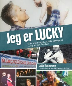 Jeg Er Lucky - Irene Aya Schou - Bog