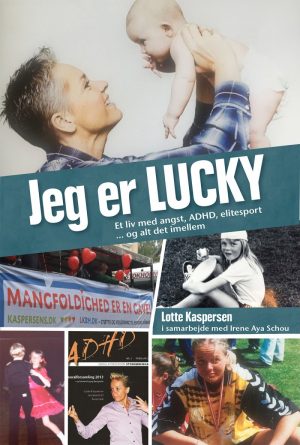 Jeg Er Lucky - Irene Aya Schou - Bog