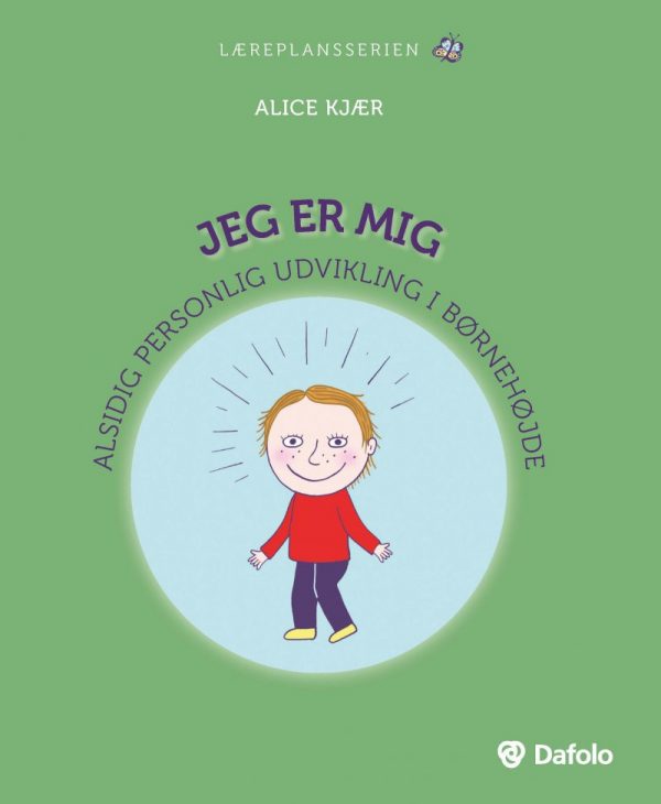 Jeg Er Mig - Alice Kjær Olsen - Bog