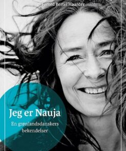 Jeg Er Nauja - Nauja Lynge - Bog