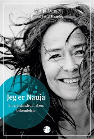 Jeg Er Nauja - Nauja Lynge - Bog