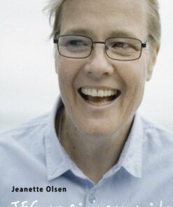 Jeg Er På Ingen Måde Træt Af At Skide - Jeanette Olsen - Bog