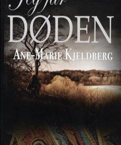 Jeg Får Døden - Ane-marie Kjeldberg - Bog