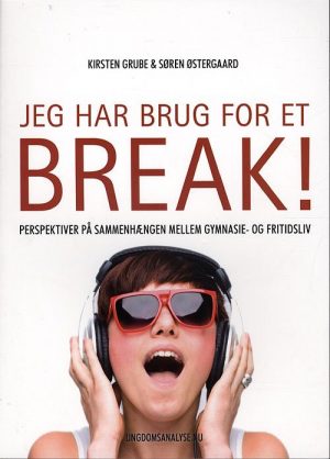 Jeg Har Brug For Et Break! - Søren østergaard - Bog