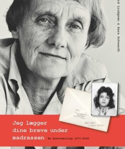 Jeg Lægger Dine Breve Under Madrassen - Astrid Lindgren - Bog