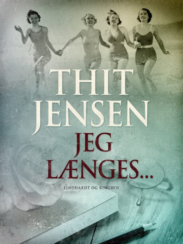 Jeg Længes - Thit Jensen - Bog