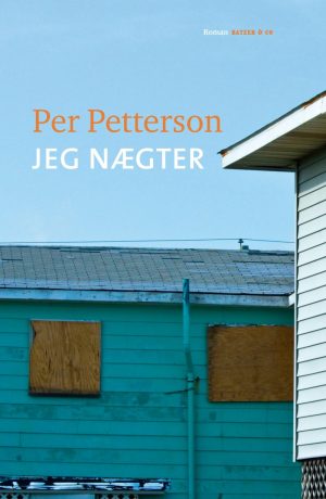 Jeg Nægter - Per Petterson - Bog