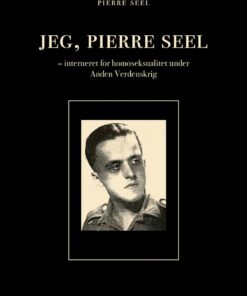 Jeg, Pierre Seel - Pierre Seel - Bog