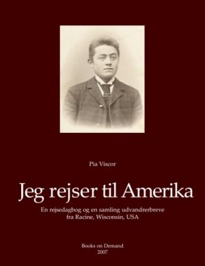 Jeg Rejser Til Amerika - Pia Viscor - Bog