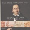 Jeg Saae Det Land - Hans Edvard Nørregård-nielsen - Bog