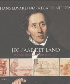 Jeg Saae Det Land - Hans Edvard Nørregård-nielsen - Bog