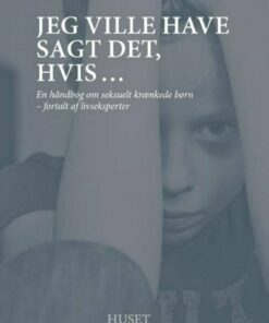 Jeg Ville Have Sagt Det, Hvis - Huset Zornig . - Bog