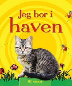 Jeg bor i haven (E-bog)