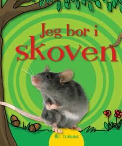 Jeg bor i skoven (E-bog)