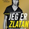 Jeg er Zlatan Ibrahimovic (E-bog)