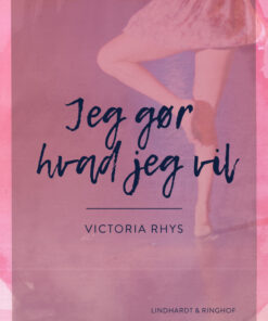 Jeg gør hvad jeg vil (Bog)