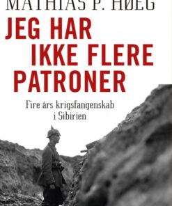Jeg har ikke flere patroner (E-bog)