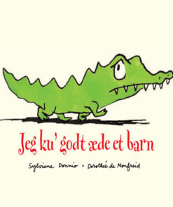 Jeg ku´ godt æde et barn (Bog)