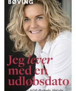 Jeg lever med en udløbsdato (Bog)