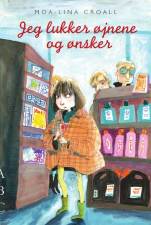 Jeg lukker øjnene og ønsker (Bog)