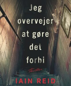Jeg overvejer at gøre det forbi (E-bog)