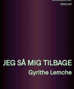 Jeg så mig tilbage (E-bog)