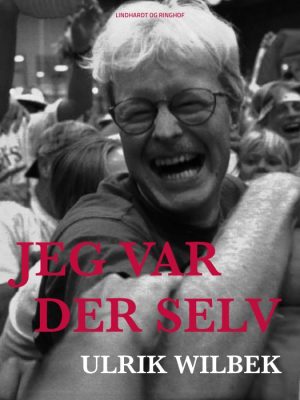 Jeg var der selv (E-bog)