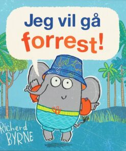 Jeg vil gå forrest! (Bog)