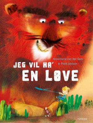 Jeg vil ha en løve! (Bog)