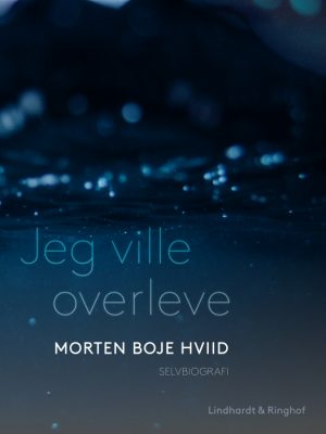 Jeg ville overleve (E-bog)