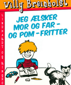 Jeg ælsker mor og far - og pom-fritter (Bog)