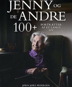 Jenny Og De Andre 100 + - Jørn Jørs Pedersen - Bog