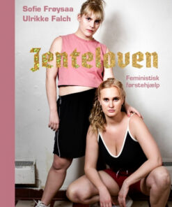 Jenteloven. Feministisk førstehjælp (Bog)