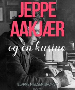 Jeppe Aakjær og en kusine (Bog)