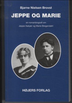 Jeppe Og Marie - Bjarne Nielsen Brovst - Bog