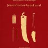 Jernalderens Lægekunst - Annette Frölich - Bog