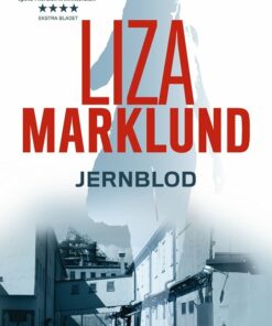 Jernblod - Liza Marklund - Bog