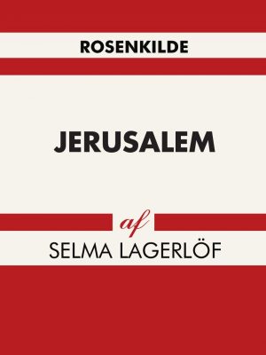 Jerusalem - Selma Lagerlöf - Bog